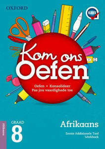 Picture of Oxford Kom Ons Oefen Afrikaans Eerste Addisionele Taal Graad 8