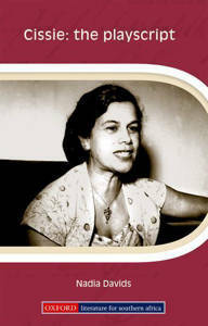 Picture of Cissie: the Playscript - Nadia Davids & Willem Van der Walt