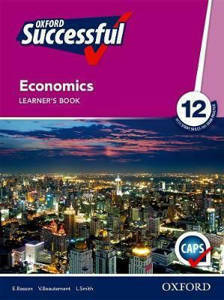 Picture of Oxford Successful Economics Grade 12 Learner's  Book (CAPS)
