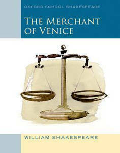 Picture of Merchant of Venice (Oxford School Shakespeare) - Shakespeare