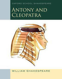 Picture of Antony & Cleopatra - Shakespeare (Oxord School Shakespeare)