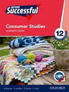 Picture of Oxford Successful Consumer Studies Grade 12 Learner's Book (CAPS)
