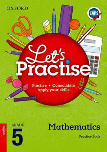 Picture of Oxford Let's Practise Mathematics Grade 5 (CAPS)