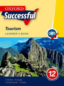 Picture of Oxford Successful Tourism Grade 12 Learner's Book (CAPS)