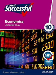 Picture of Oxford Successful Economics Grade 10 Learner's  Book (CAPS)