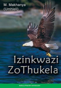 Picture of IZinkwazi Zothukela: Izinkwazi zothukela - M. Makhanya (Ibanga 12)