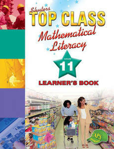 Picture of Shuter's Top Class Mathematical Literacy Grade 11 Learner's Book (CAPS)