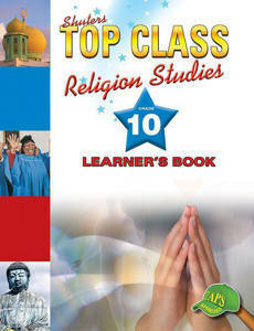Picture of Shuter's Top Class Religion Studies Grade 10 Learner's Book (CAPS)