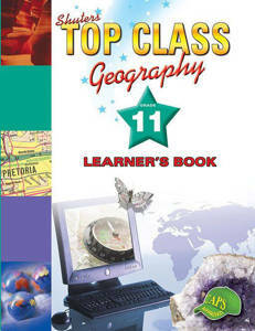 Picture of Shuter's Top Class Geography Grade 11 Learner's Book (CAPS)