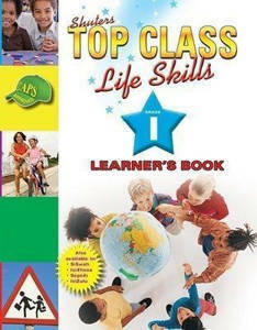 Picture of Shuter's Top Class Life Skills Grade 1 Learner's Book (CAPS)