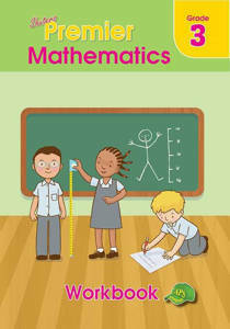 Picture of Shuter's Premier Mathematics Grade 3 Workbook (CAPS)