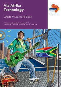 Picture of Via Afrika Technology Grade 9 Learner’s Book (CAPS)