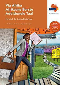 Picture of Via Afrika Afrikaans Eerste Addisionele Taal Graad 12 Leerderboek (KABV)
