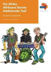Picture of Via Afrika Afrikaans Eerste Addisionele Taal Graad 4 Leesboek (KABV)