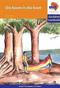 Picture of Via Afrika Intermediêre Fase Gevlakte Leesboek 13: Die boom in die boot