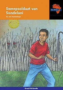 Picture of Via Afrika Afrikaans Eerste Addisionele Taal Graad 8 Novelle: Sweepsoldaat van Sondelani (KABV)