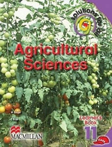 Picture of Solutions For All Agricultural Sciences Grade 11 Learner's Book (CAPS)