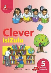 Picture of Clever IsiZulu Ibanga 5 Incwadi Yomfundi