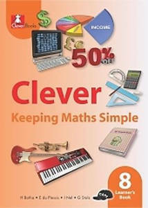 Picture of Clever Keeping Mathematics Simple Grade 8 Learner's Book