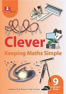 Picture of Clever Keeping Mathematics Simple Grade 9 Learner's Book