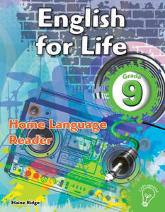 Picture of English for Life Grade 9 Reader CAPS (Home Language)