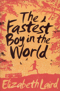 Picture of The Fastest Boy in the World - Elizabeth Laird