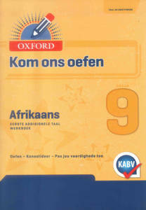 Picture of Oxford Kom Ons Oefen Afrikaans Eerste Addisionele Taal Graad 9