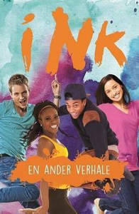 Picture of Ink en Ander Verhale:  Kortverhaalbundel - Marieta Nel (Graad 10 Eerste Addisionele Taal)