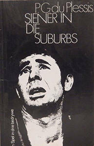 Picture of Siener In Die Suburbs - P.G. du Plessis