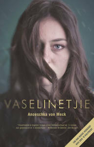 Picture of Vaselinetjie - Anoeschka Von Meck
