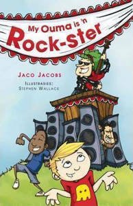 Picture of My Ouma is 'n Rock Ster- Jaco Jacobs