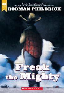Picture of Freak the Mighty - Rodman Philbrick