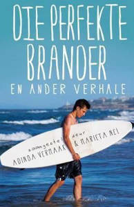 Picture of Die Perfekte Brander en Ander Verhale - Adinda Vermaak & Marieta Nel