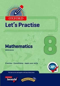 Picture of Oxford Let's Practise Mathematics Grade 8 (CAPS)