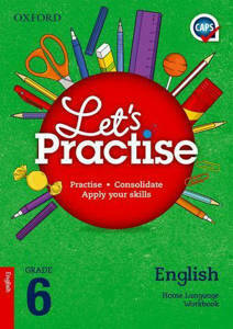 Picture of Oxford Let's Practise English Home Language Grade 6 (CAPS)
