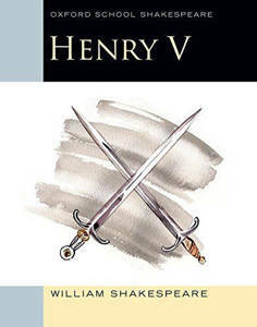 Picture of Henry V (Oxford School Shakespeare)- Shakespeare