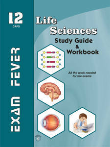 Picture of Exam Fever Life Sciences Grade 12 Study Guide & Workbook 6th Edition