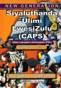 Picture of New Generation Siyaluthanda Ulimi LesiZulu Ibanga 12 Incwadi Yomfundi (First Additional Language)