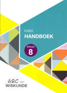 Picture of ABC van Wiskunde Graad 8 HandBoek A4