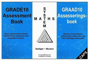 Picture of Grade 10 System Maths: Assessment Book - Seeliger ~ Mouton
