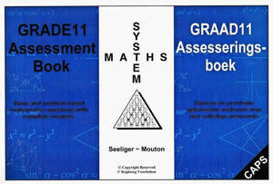 Picture of Grade 11 System Maths: Assessment Book - Seeliger ~ Mouton