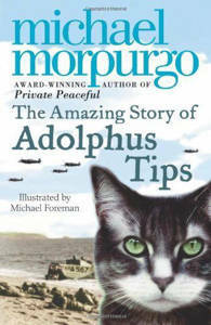Picture of The Amazing Story of Adolphus Tips - Michael Morpurgo