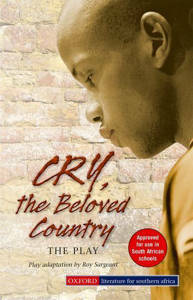 Picture of Cry, the Beloved Country- Alan Paton: The Play