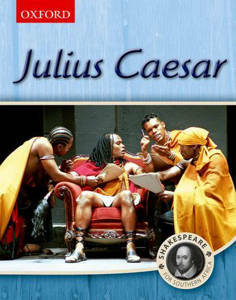 Picture of Julius Caesar (Shakespeare for Southern Africa) - Shakespeare