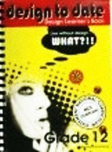 Picture of Design to Date Grade 12 Learner's Book
