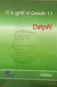 Picture of IT is gr8! @ Grade 11: Delphi Learner's Book (CAPS)