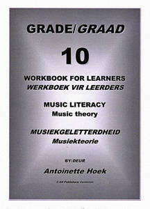 Picture of Music Workbook for Learners: Music Literacy Grade 10 - Dr Antoinette Hoek