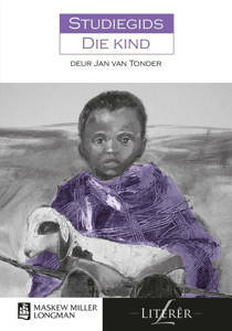 Picture of Die Kind (Studiegids) - Jan van Tonder