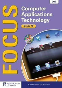Picture of Focus Computer Applications Technology Grade 10 Learner's Book with CD