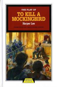 Picture of To Kill A Mockingbird (Heinemann Plays) - Harper Lee